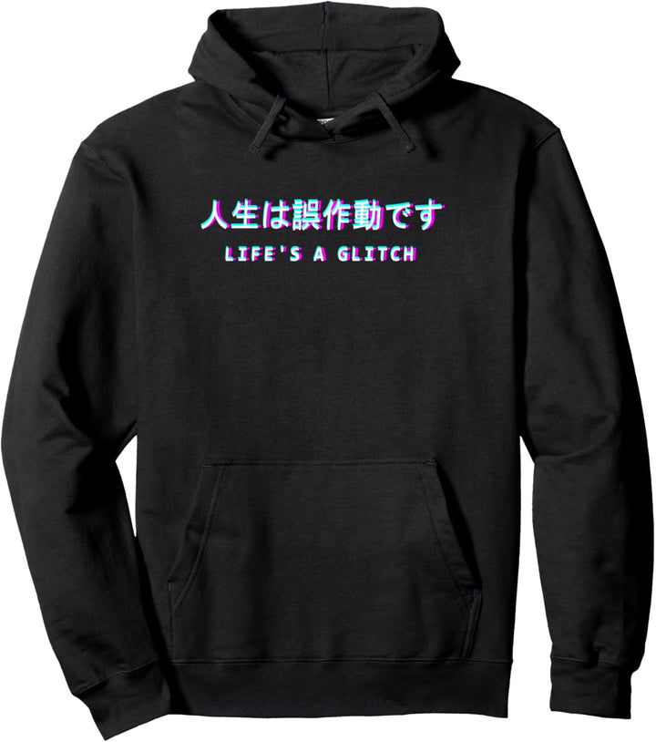Vaporwave Kanji Japanese Streetwear Life's a Glitch Pullover Hoodie