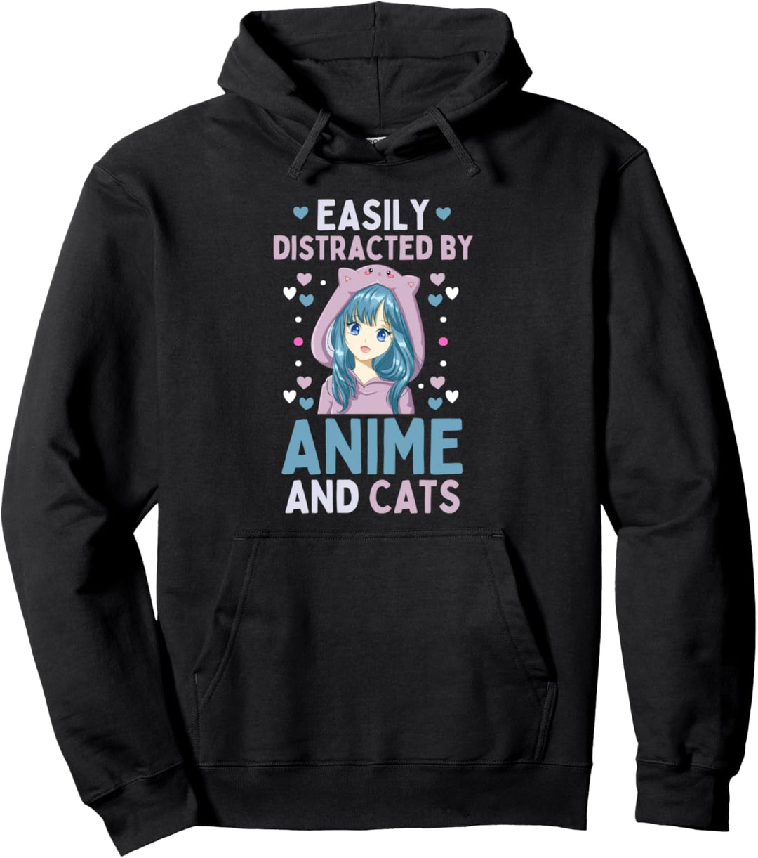 Japan Anime Katzen Easily Distracted by Anime and Cats Pullover Hoodie