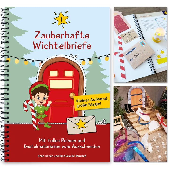 Premium Wichtelbriefe Komplettset 1 zum Ausschneiden mit Reimen, Abenteuern, Wichtel-Schabernack und