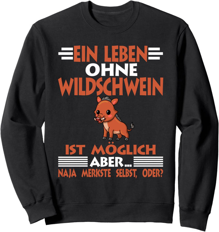 Wildtier Wildschwein Sweatshirt