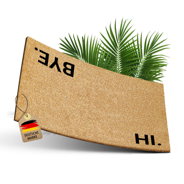 Kokos Fussmatte 60x40cm mit Hi & Bye I Extra strapazierfähige & rutschfeste Kokosmatte I Für den Inn