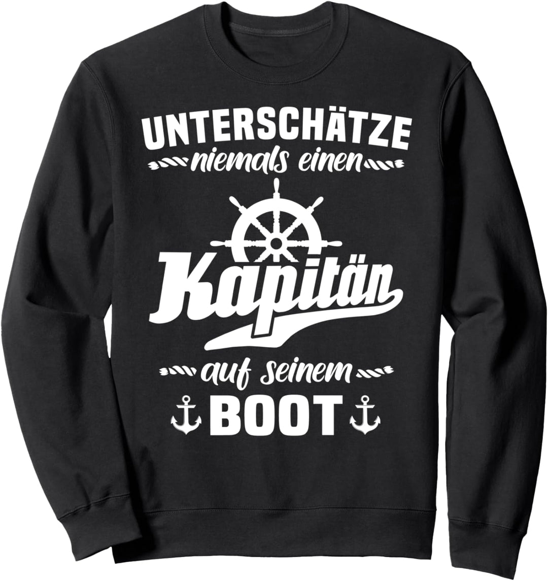 Kapitän Motorboot Geschenk Männer Fun Sprüche Boot Zubehör Sweatshirt