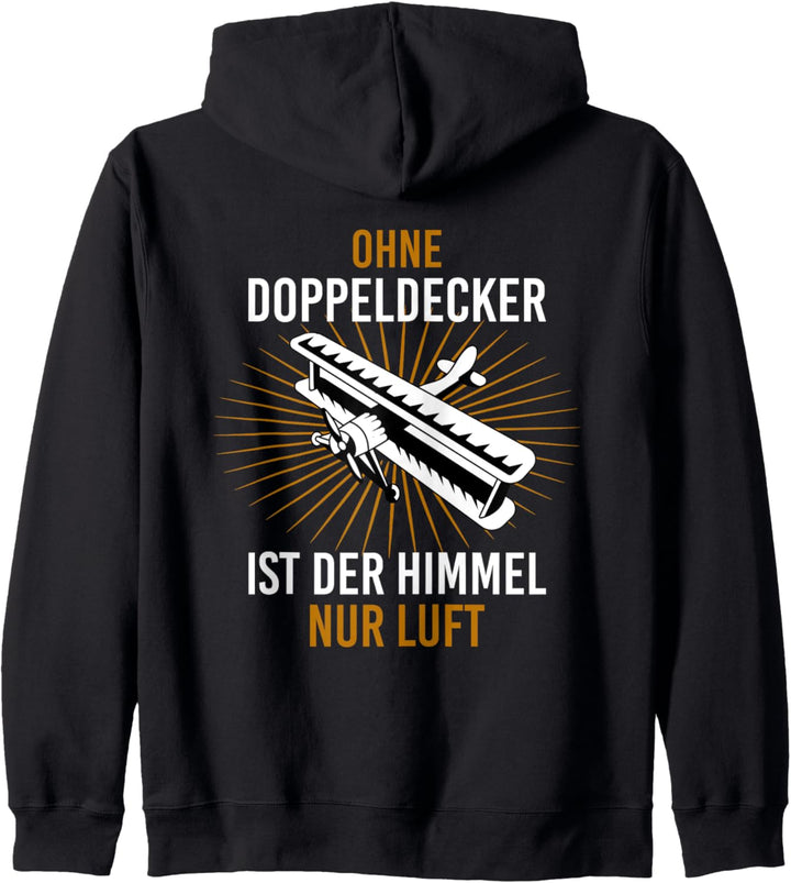 Fliegeroutfit Ohne Doppeldecker ist der Himmel nur Luft Kapuzenjacke