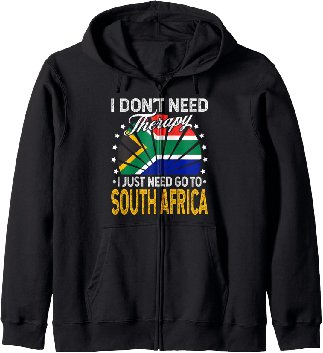 I Just Need To Go to South Africa - Funny South Africa Kapuzenjacke