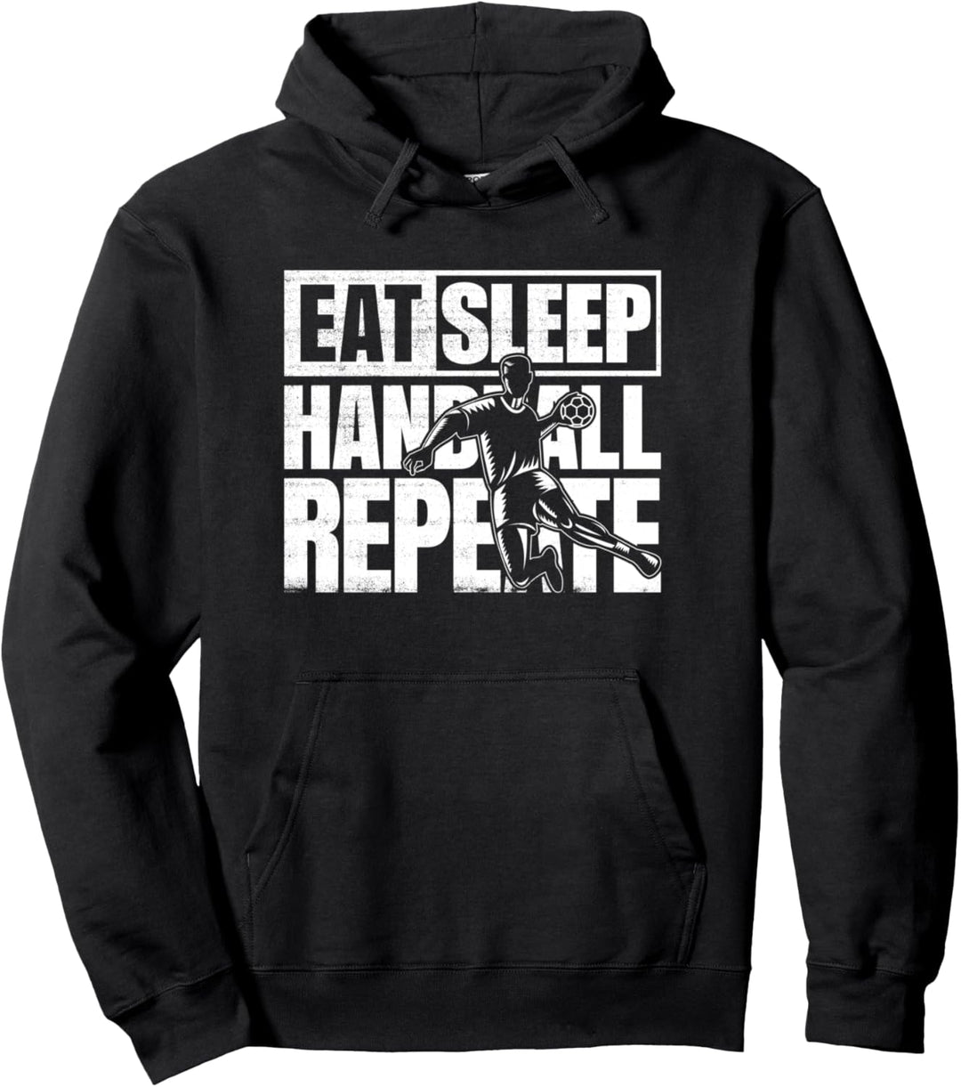 Eat Sleep Handball Repeat Spruch Handballer Outfit Pullover Hoodie