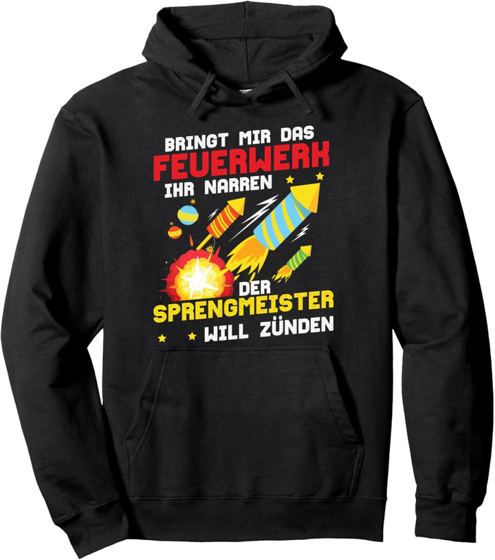 Feuerwerker Pyrotechnik Pullover Hoodie