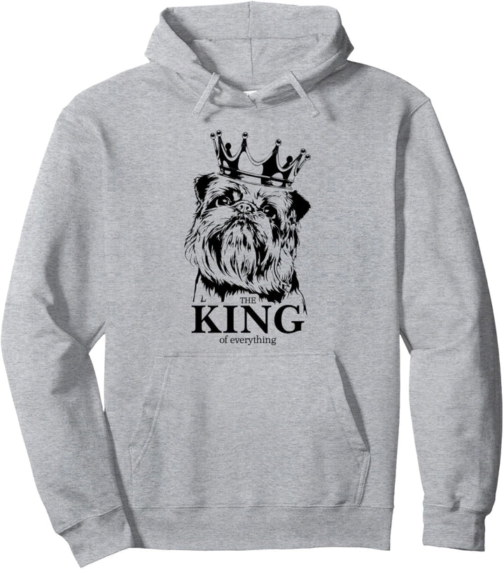 Belgischer Zwerggriffon King of everything Hund Spruch Hunde Pullover Hoodie