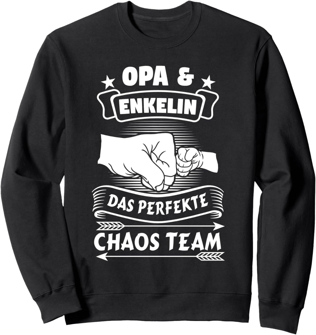 Opa & Enkelin Das Perfekte Chaos Team Familie Geschenk Sweatshirt