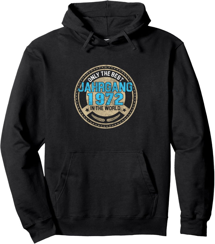 48. Geburtstag Bester Jahrgang 1972 Geburtsjahr Geschenk Pullover Hoodie