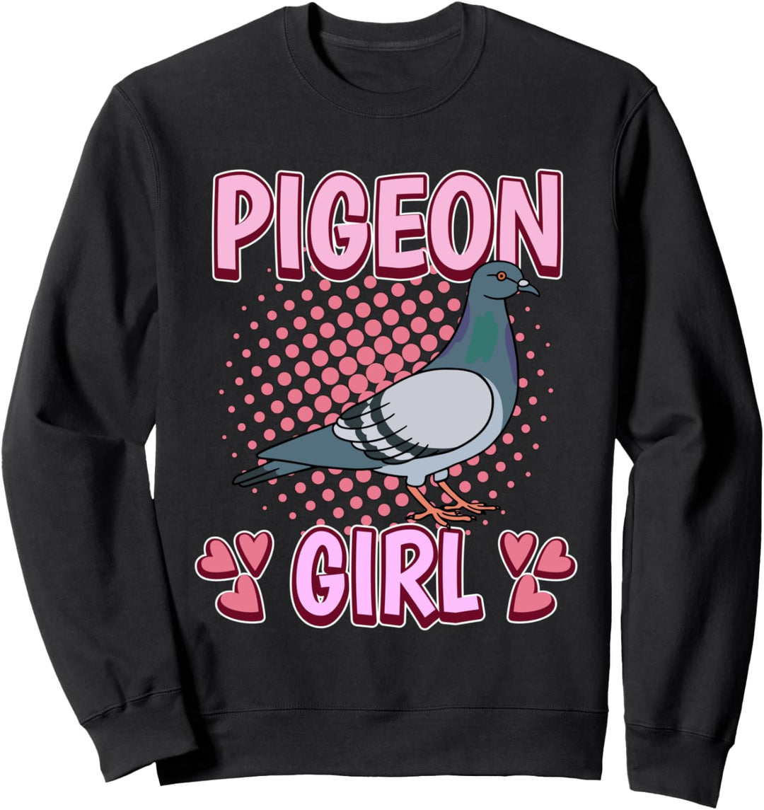 Damen Pigeon Girl Mädchen Taube Sweatshirt