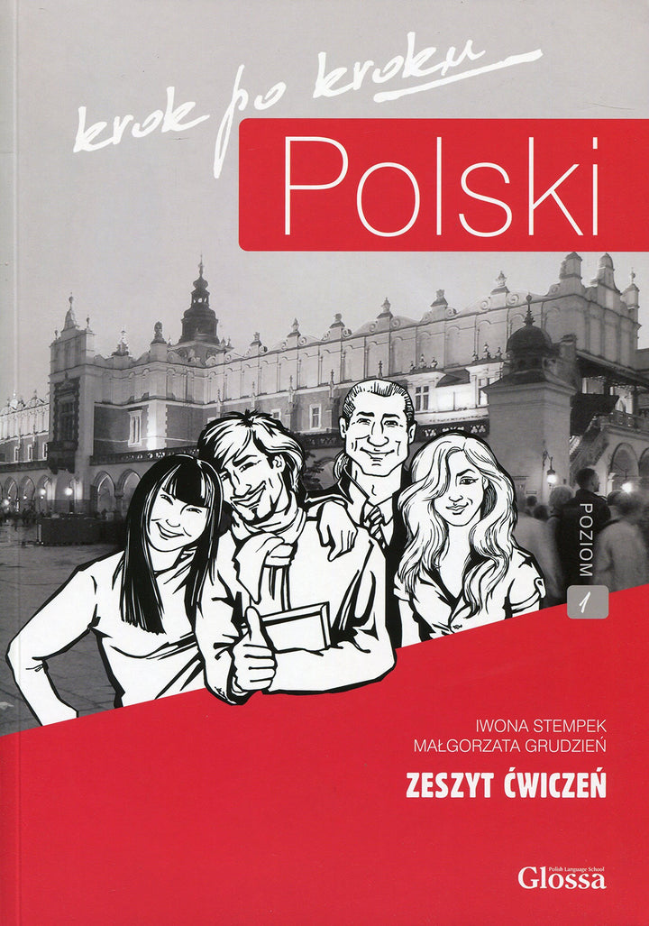 Polski Krok po Kroku 1 - Student Workbook + MP3 audio download + e-coursebook: Zeszyt cwiczen - Edit