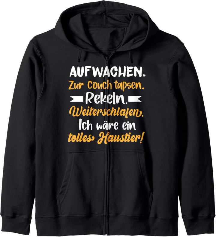 Aufwachen zur Couch tapsen - Lustiges Langschläfer Spruch Kapuzenjacke