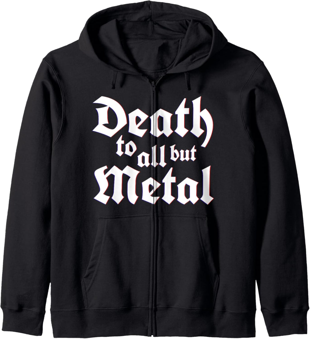 Death To All But Metal Rock Music Rock & Roll Fan Art Kapuzenjacke