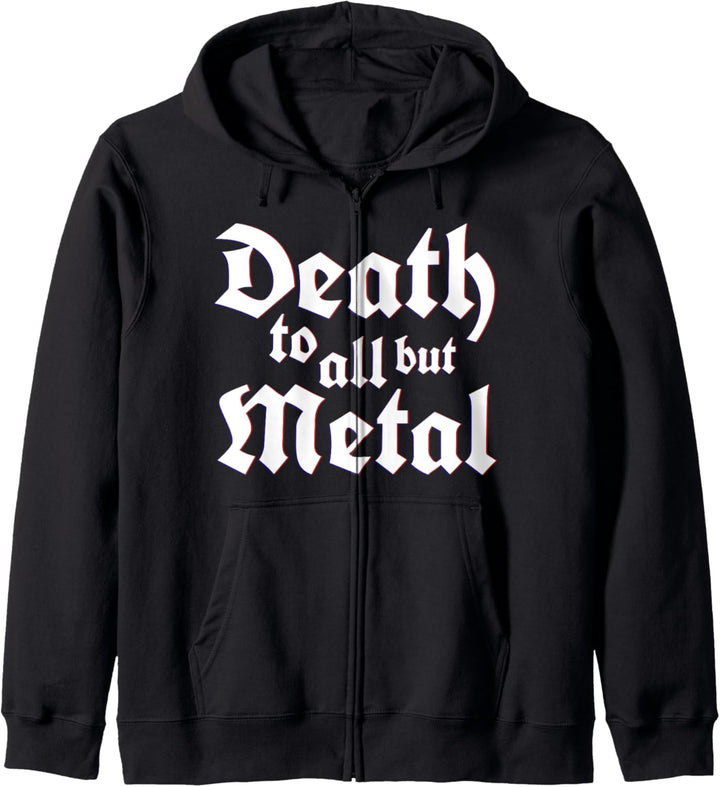 Death To All But Metal Rock Music Rock & Roll Fan Art Kapuzenjacke