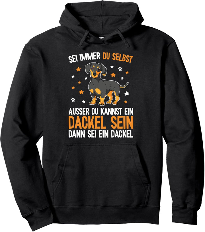 Süsser & Lustiger Teckel Hund Spruch - Dachshund & Dackel Pullover Hoodie