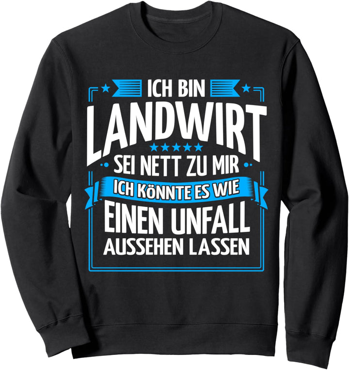 Ich Bin Landwirt Sweatshirt