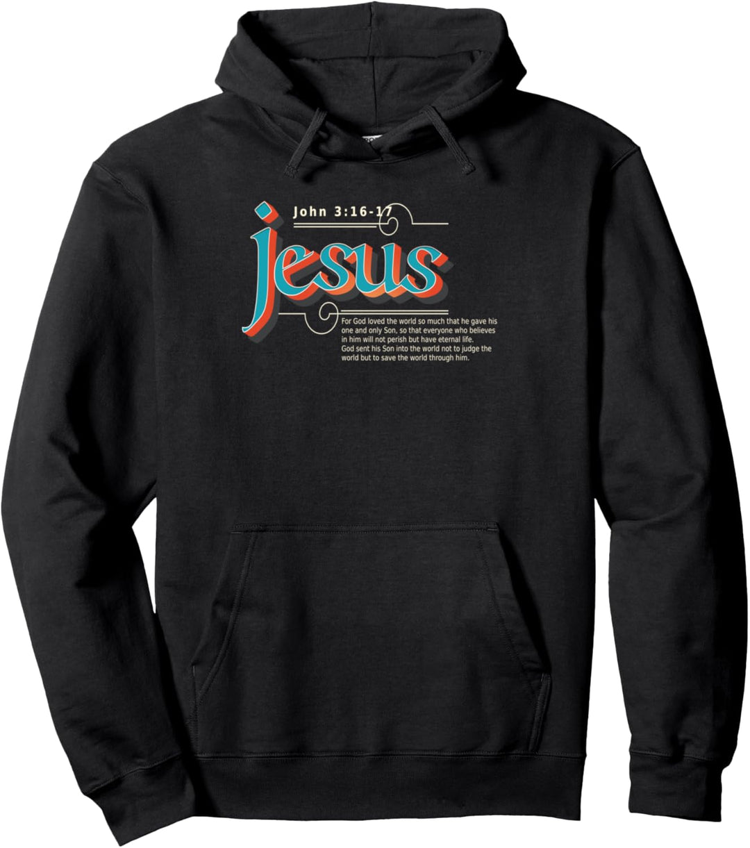 Bibelvers Johannes 3:17 Pullover Hoodie