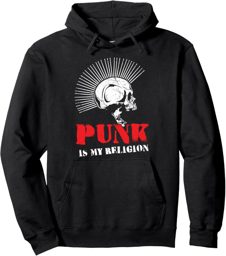 Punk Is My Religion I Punker & Anarchie für Punk Rock Pullover Hoodie