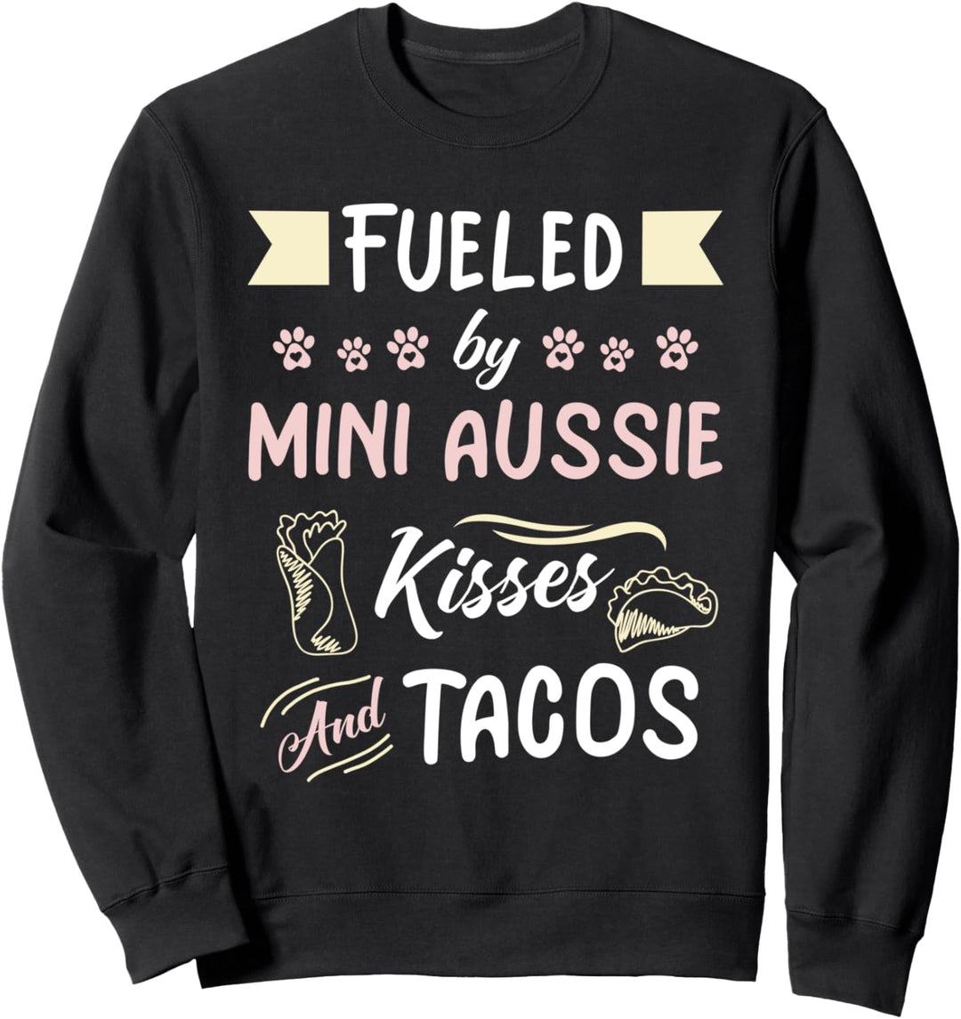 Mini Aussie Mom Australian Shepherd Dog Taco Lover Sweatshirt