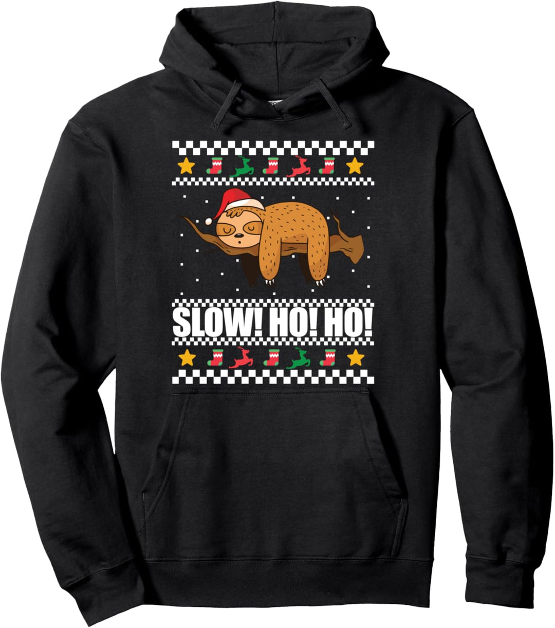 Langsam! HO HO! Faultier Weihnachtsmann Hässliche Weihnachten Pullover Meme Pullover Hoodie