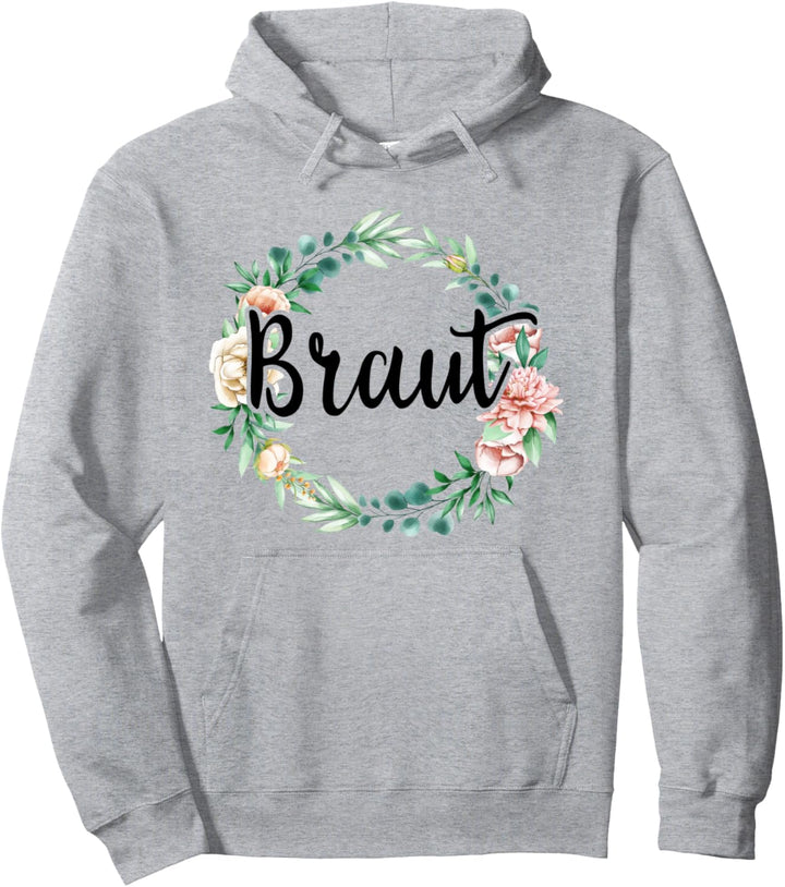 Damen Braut Bride to be JGA Junggesellinnenabschied Blume Pullover Hoodie