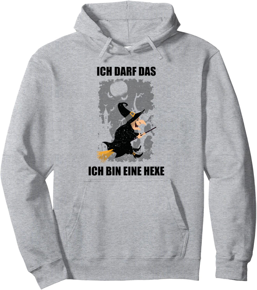 Ich bin eine Hexe ich darf das Pullover Hoodie