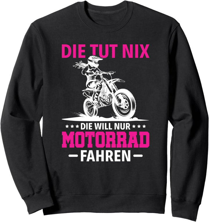 Motorradfahrerin Geschenk I Motorrad Fahrerin I Motocross Sweatshirt
