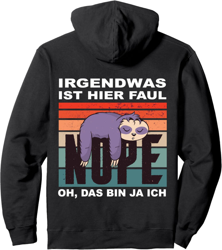 lustiger Faultier Spruch Mitarbeiter Arbeitskollege Büro Pullover Hoodie