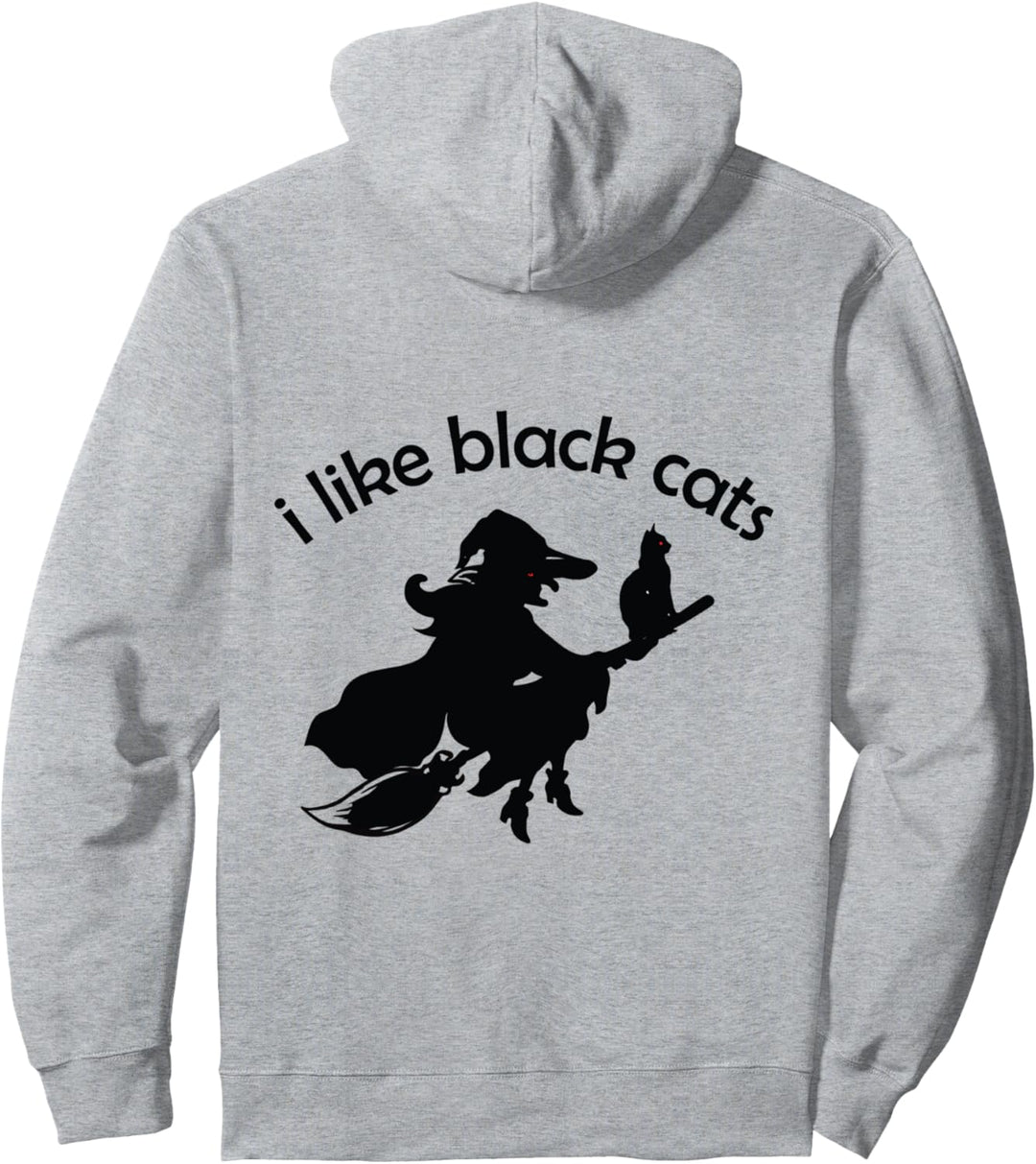 I Like Black Cats Hexe auf Besen mit Katze Halloween Pullover Hoodie