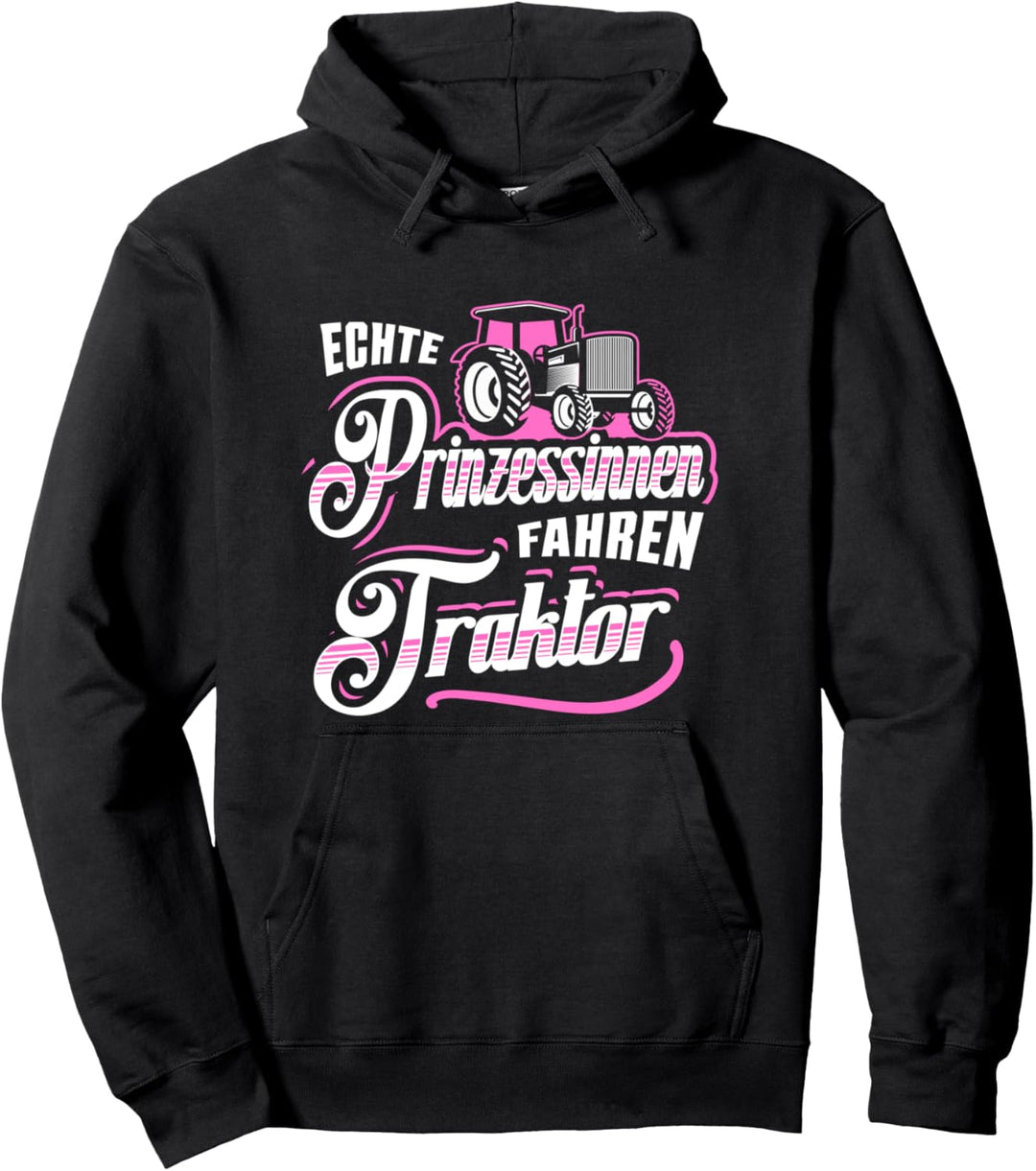 Echte Prinzessinnen Fahren Traktor Kinder Geschenk Trecker Pullover Hoodie