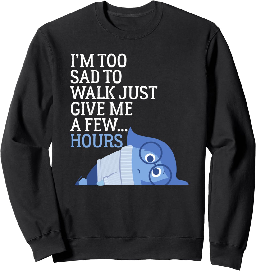 Disney Pixar Inside Out Sandness Too Sad To Walk Sweatshirt