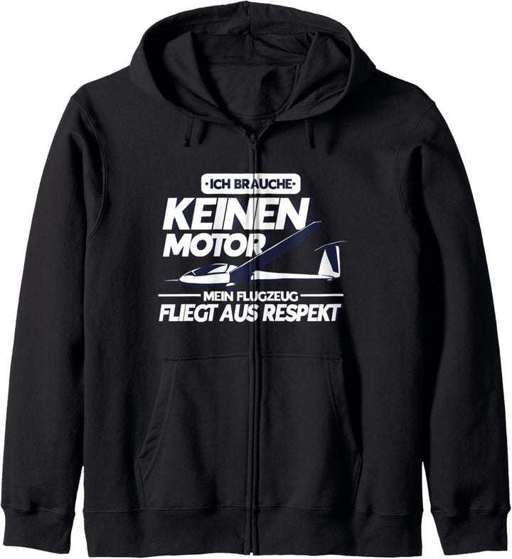 Segelflugzeug Ich Brauche Keinen Motor Segelflieger Kapuzenjacke