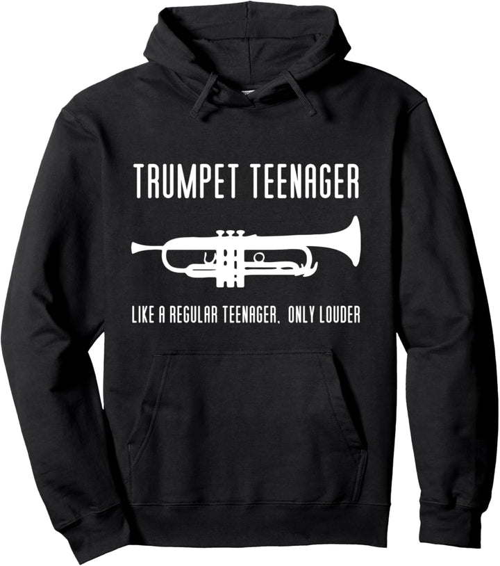 Trompete Teenager Like A Regular Only Louder Musician Player Pullover Hoodie