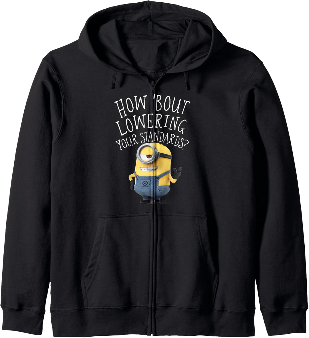Despicable Me Minions Lowering Your Standards Kapuzenjacke