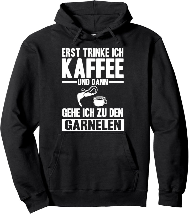 Garnele Garnelen Pullover Hoodie