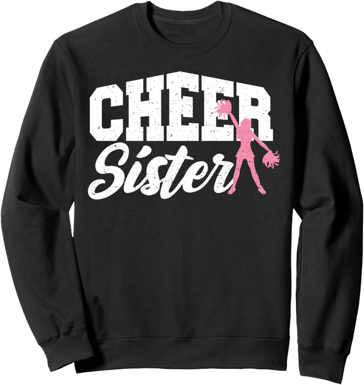Cute Schwester: Cheer Sister - Cheerleader Sweatshirt