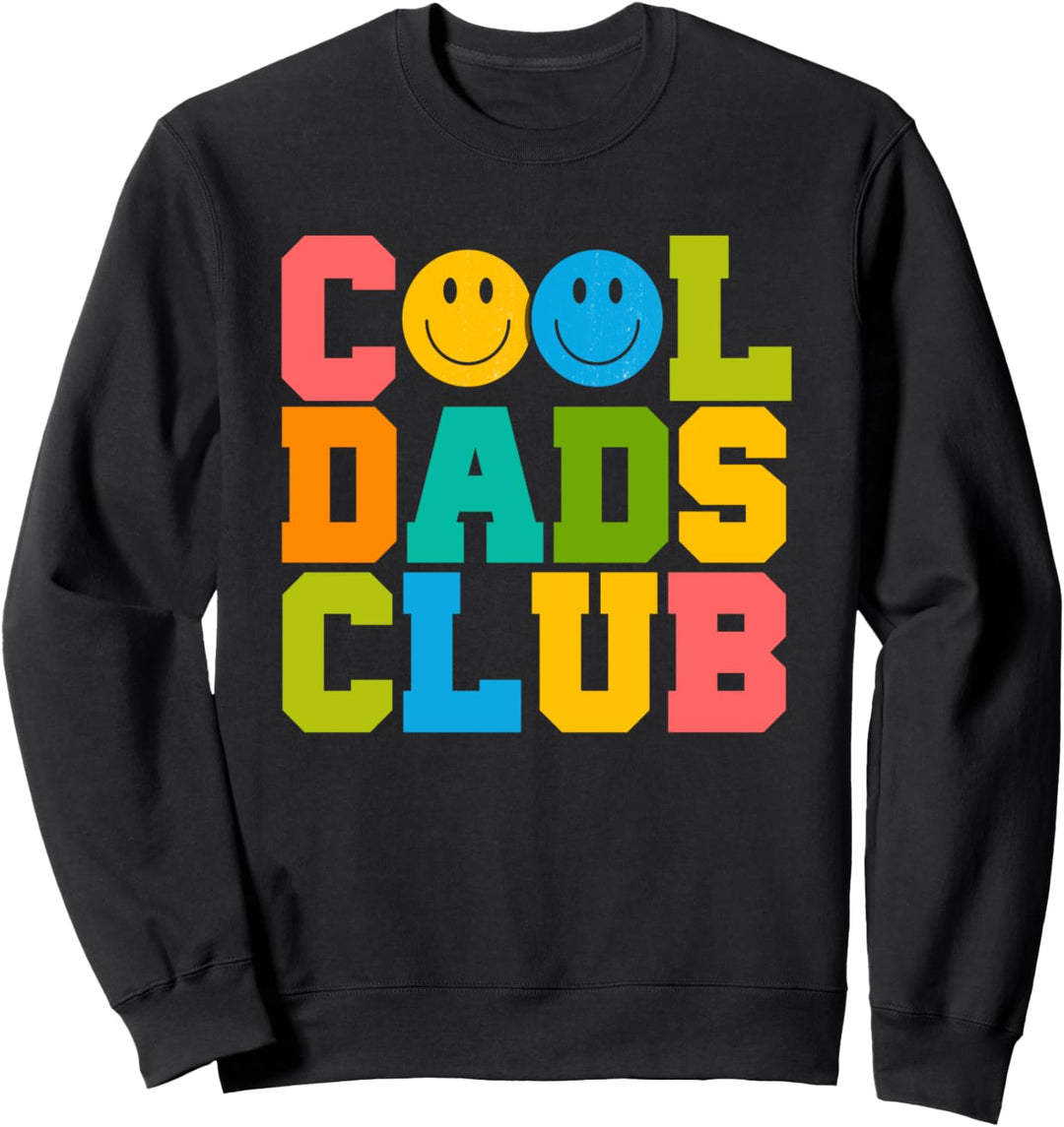 Funny Cool Dads Club | Vatertag | Vater Papa Sweatshirt