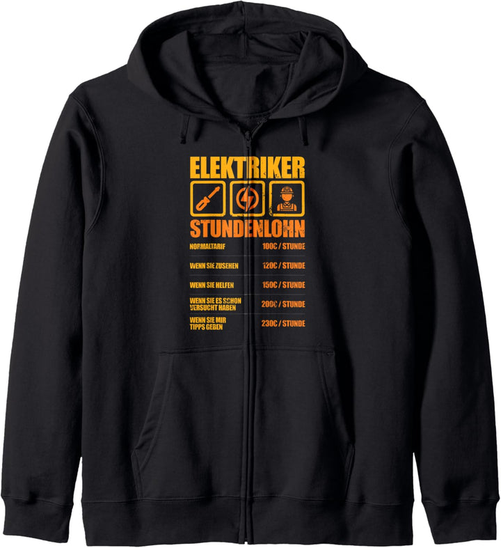 Elektriker Stundenlohn Sprüche Geschenk Kapuzenjacke