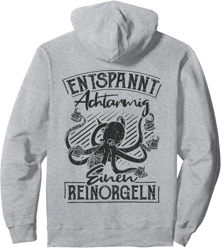 Entspannt Achtarmig Einen Reinorgeln Saufen Bier Party Pullover Hoodie
