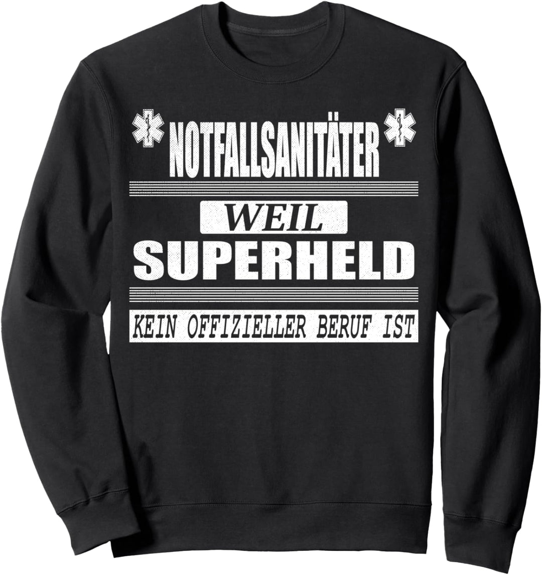 Notfallsanitäter Geschenk Superheld Notfall Rettungsdienst Sweatshirt