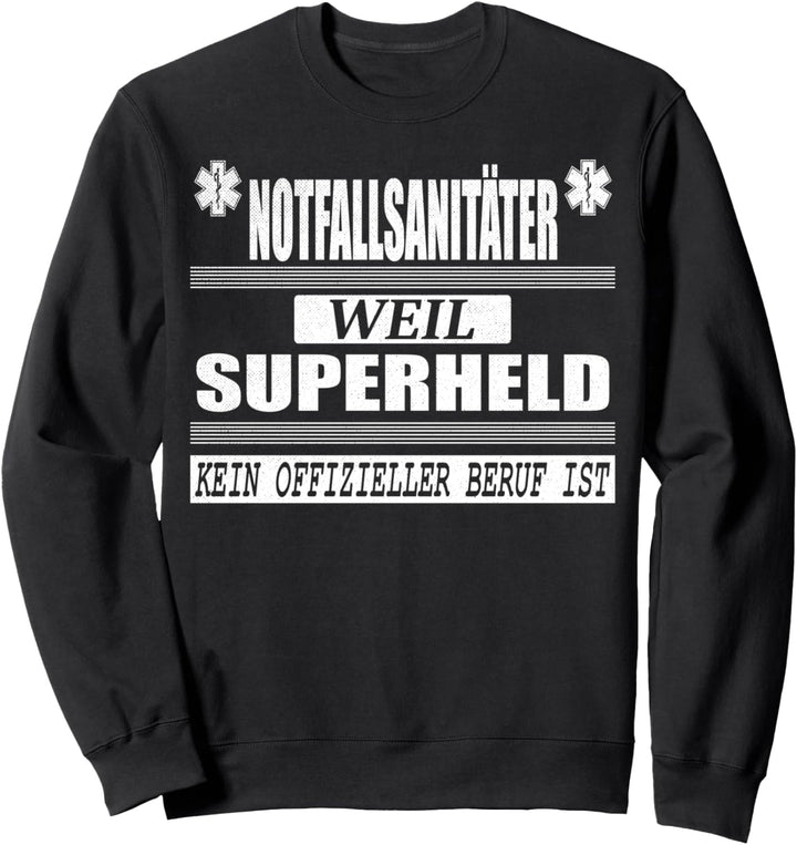 Notfallsanitäter Geschenk Superheld Notfall Rettungsdienst Sweatshirt