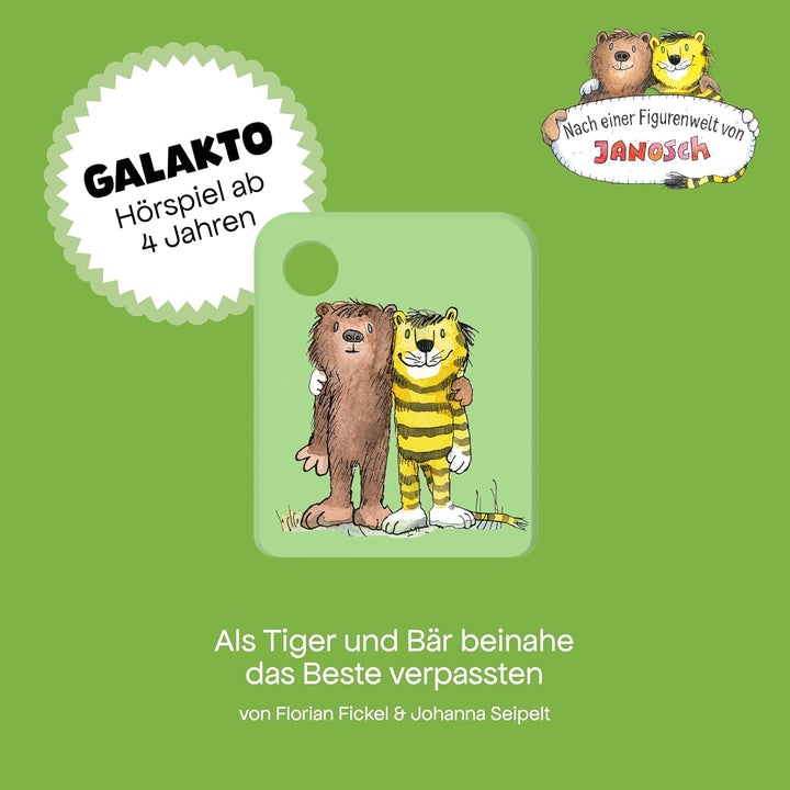 Galakto Audio-Token: Janosch - Als Tiger und Bär beinahe das Beste verpassten, Hörspiel für Kinder a