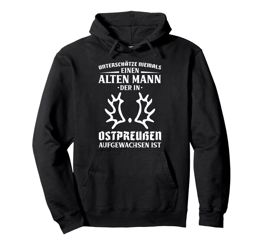 Unterschätze Niemals Einen Ostpreusse Pullover Hoodie