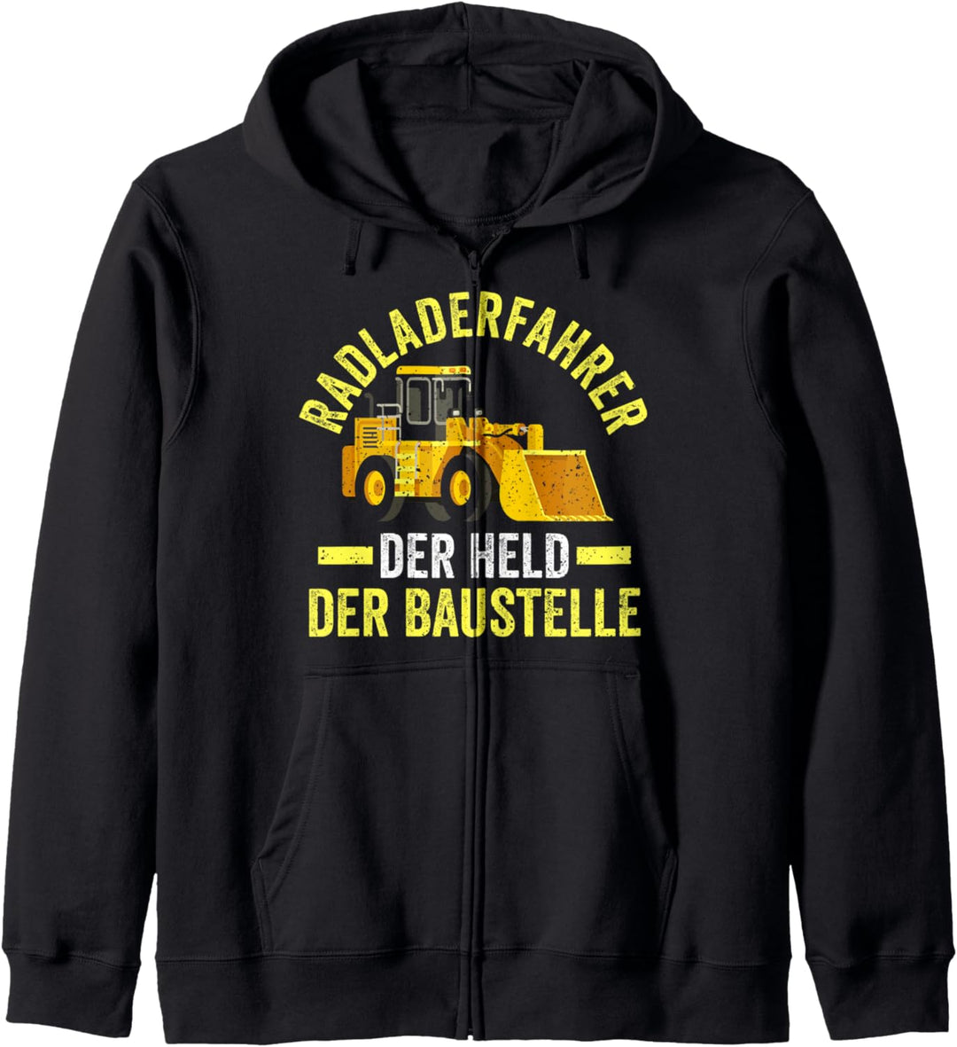 Radlader Held der Baustelle Radladerfahrer Kapuzenjacke