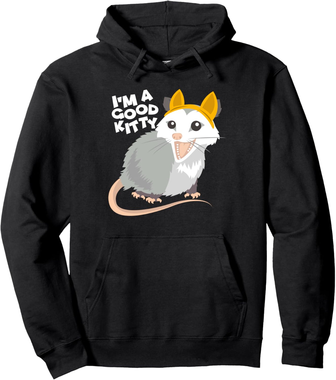 Falsche Katze Ratte Opossum Opossum Ich bin ein gutes Kätzch Pullover Hoodie