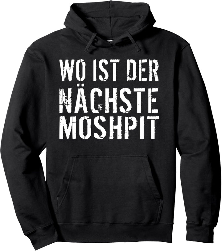 Metal Festival Punk Rock Lustige Heavy Metal Moshpit Sprüche Pullover Hoodie