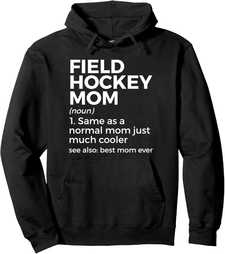 Feldhockey Mom Definition Women Pullover Hoodie