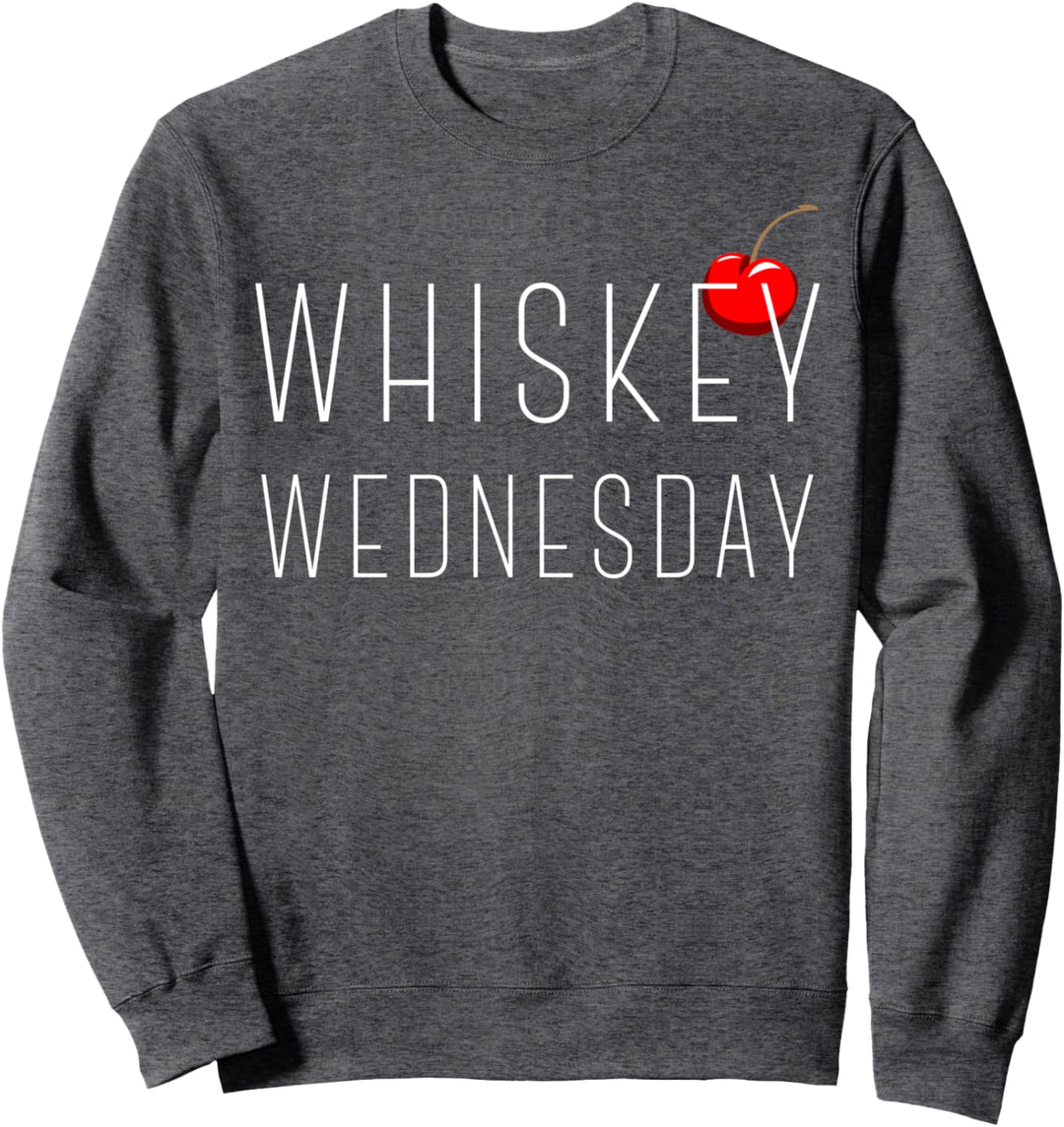 Whiskey Wednesday Cherry On Top Sweatshirt