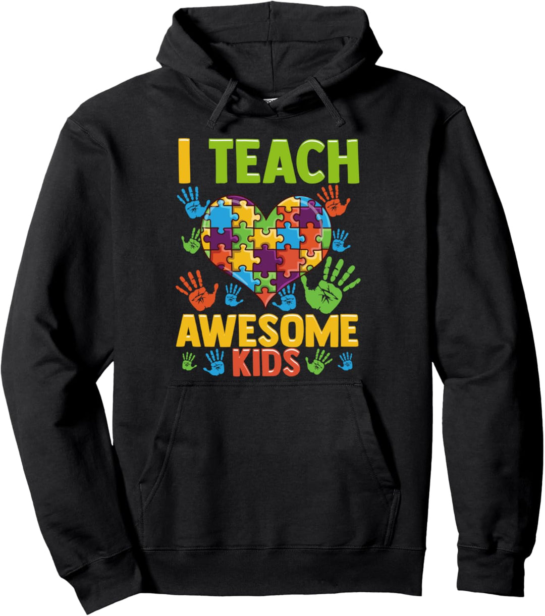 Cute I Teach Awesome Kids Autism & Special Education Teacher Pullover Hoodie