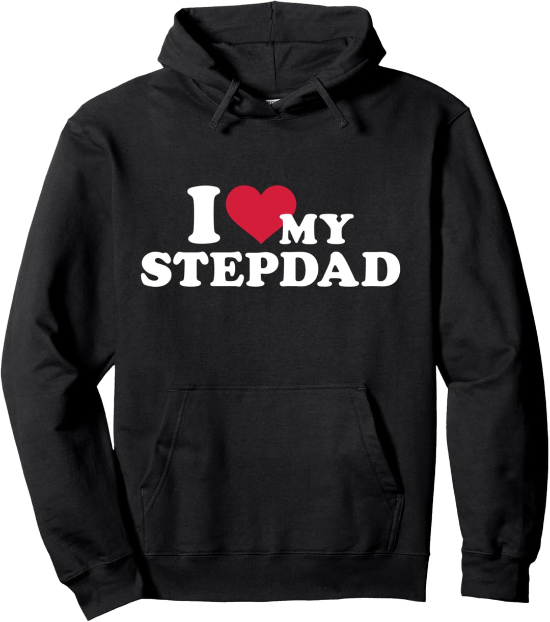 Ich lieben meinen Stiefvater für Stieftochter Pullover Hoodie